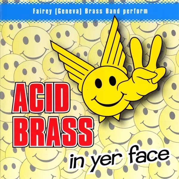 Acid Brass 2 In Yer Face album artwork